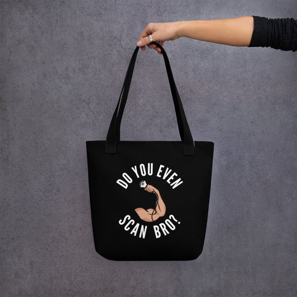 Do You Even Scan Bro? Black | Tote